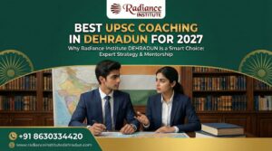 Best UPSC Coaching in Dehradun for 2027